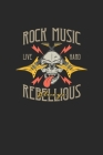 Rock Music Live Hard Rebellious Always Cover Image
