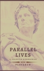Parallel Lives - 13 selected biographies Cover Image