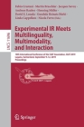 Experimental IR Meets Multilinguality, Multimodality, and Interaction: 10th International Conference of the Clef Association, Clef 2019, Lugano, Switz By Fabio Crestani (Editor), Martin Braschler (Editor), Jacques Savoy (Editor) Cover Image