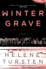 Winter Grave (An Embla Nyström Investigation #2) By Helene Tursten, Marlaine Delargy (Translated by) Cover Image