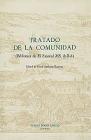 Tratado de la Comunidad: (Biblioteca del Escorial Ms. &-II-8) (Textos B #32) By Frank A. Ramírez (Editor) Cover Image