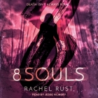8 Souls By Jesse Vilinsky (Read by), Rachel Rust Cover Image