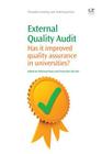 External Quality Audit: Has It Improved Quality Assurance in Universities? (Chandos Learning and Teaching) By Mahsood Shah (Editor), Chenicheri Sid Nair (Editor) Cover Image