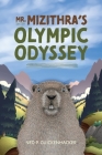 Mr. Mizithra's Olympic Odyssey By P. Guickenhacker, Calliope Anne Piffl Cover Image