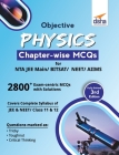 Objective Physics Chapter-wise MCQs for NTA JEE Main/ BITSAT/ NEET/ AIIMS 3rd Edition By Disha Experts Cover Image