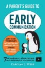 A Parent's Guide To Early Communication By Carolyn J. Webb Cover Image