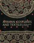 African Costumes and Textiles: From the Berbers to the Zulus Cover Image