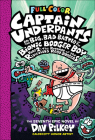 Captain Underpants and the Big, Bad Battle of the Bionic Booger Boy, Part 2: The Cover Image