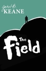 The Field By John B. Keane, Ben Barnes (Editor) Cover Image