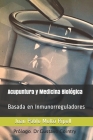 Acupuntura y Medicina Biológica: Basada en Biopéptidos Cover Image