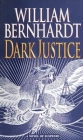 Dark Justice: A Novel of Suspense Cover Image