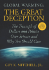 Global Warming: The Great Deception By Guy K. Mitchell Cover Image