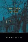 Turn of the Screw By Mark Diederichsen (Editor), Henry James Cover Image