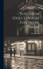 Pupetheim (doll's House) Fon Ibsens Drama By Henrik Ibsen Cover Image