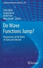 Do Wave Functions Jump?: Perspectives of the Work of Giancarlo Ghirardi (Fundamental Theories of Physics #198) By Valia Allori (Editor), Angelo Bassi (Editor), Detlef Dürr (Editor) Cover Image