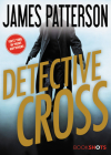 Detective Cross (Alex Cross BookShots #2) By James Patterson Cover Image