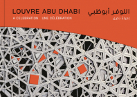 Louvre Abu Dhabi: A Celebration By Louvre Abu Dhabi Cover Image