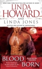 Blood Born (Vampire) By Linda Howard, Linda Jones Cover Image