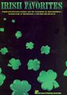 Irish Favorites By Hal Leonard Corp (Created by) Cover Image