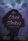 The Clock Strikes: A YA Romantic Suspense Mystery Novel By Sorboni Banerjee, Dominique Richardson Cover Image