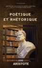Poétique et Rhétorique: Édition annotée, en larges caractères, Police Atkinson Hyperlegible Cover Image