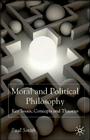 Moral and Political Philosophy: Key Issues, Concepts and Theories By Paul Smith Cover Image