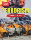 Terrorism: Are We All at Risk? By Anita Croy Cover Image