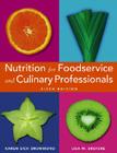 Nutrition for Foodservice and Culinary Professionals Cover Image