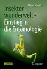 Insektenwunderwelt - Einstieg in Die Entomologie Cover Image