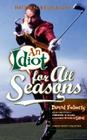An Idiot for All Seasons Cover Image