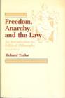Freedom Anarchy and the Law Cover Image