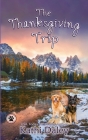 The Thanksgiving Trip By Kathi Daley Cover Image