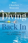 Diving Back In: A Guide to Getting the Most Out of Swimming Cover Image