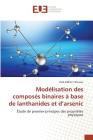 Modélisation Des Composés Binaires À Base de Lanthanides Et D Arsenic (Omn.Univ.Europ.) By Yahiaoui-I Cover Image