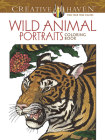 Creative Haven Wild Animal Portraits Coloring Book By Llyn Hunter Cover Image