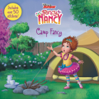 Disney Junior Fancy Nancy: Camp Fancy: Includes Over 50 Stickers! Cover Image