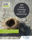 Study and Revise: Aqa Poetry Anthology: Love and Relationships Cover Image