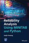 Reliability Analysis Using MINITAB and Python By Jaejin Hwang Cover Image