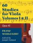 Wohlfahrt Franz 60 Studies, Op. 45: Volumes 1 & 2 - Viola solo By Franz Wohlfahrt (Composer) Cover Image