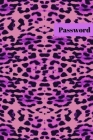 Password Logbook Animal Skin: : Keep your usernames, passwords, social info, web addresses and security questions in one. So easy & organized By Dorothy J. Hall Cover Image