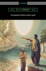 The Baptism With the Holy Spirit By R. a. Torrey Cover Image