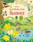 First Sticker Book Seasons (First Sticker Books) By Holly Bathie, Jean Claude (Illustrator) Cover Image