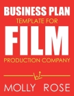 Business Plan Template For Film Production Company Cover Image