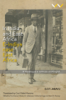 In India and East Africa E-Indiya Nase E: A Travelogue in Isixhosa and English By Davidson Don Tengo Jabavu, Cecil Wele Manona (Translator), Tina Steiner (Editor) Cover Image