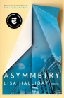 Asymmetry: A Novel Cover Image