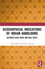 Geographical Indications of Indian Handlooms: Between Legal Right and Real Right Cover Image