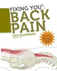 Fixing You: Back Pain 2nd edition By Rick Olderman Cover Image