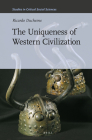The Uniqueness of Western Civilization (Studies in Critical Social Sciences #28) Cover Image