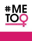 # MeToo: Stop Sexual Assault And Harassment Large Notebook (Pink & White) By Kensington Press Cover Image