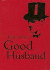 How to Be a Good Husband Cover Image